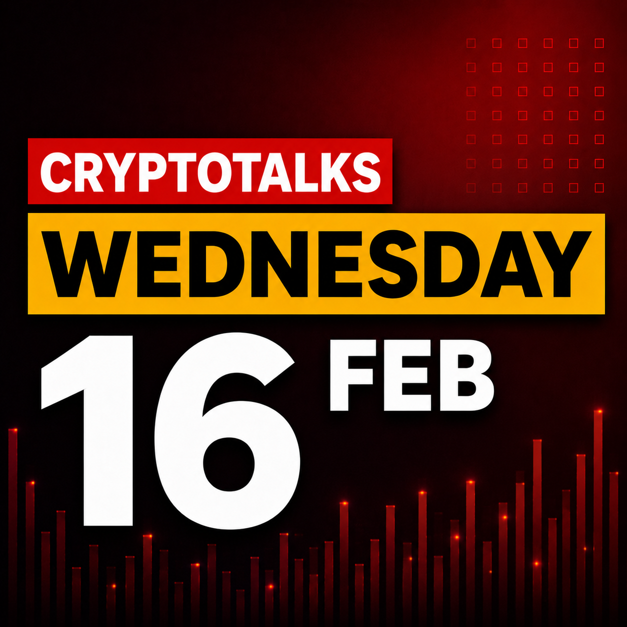 Cryptotalks Wednesday 16 Feb