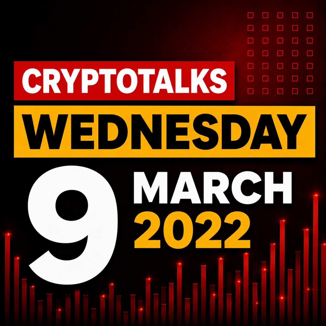 Cryptotalks Wednesday 9 March 2022