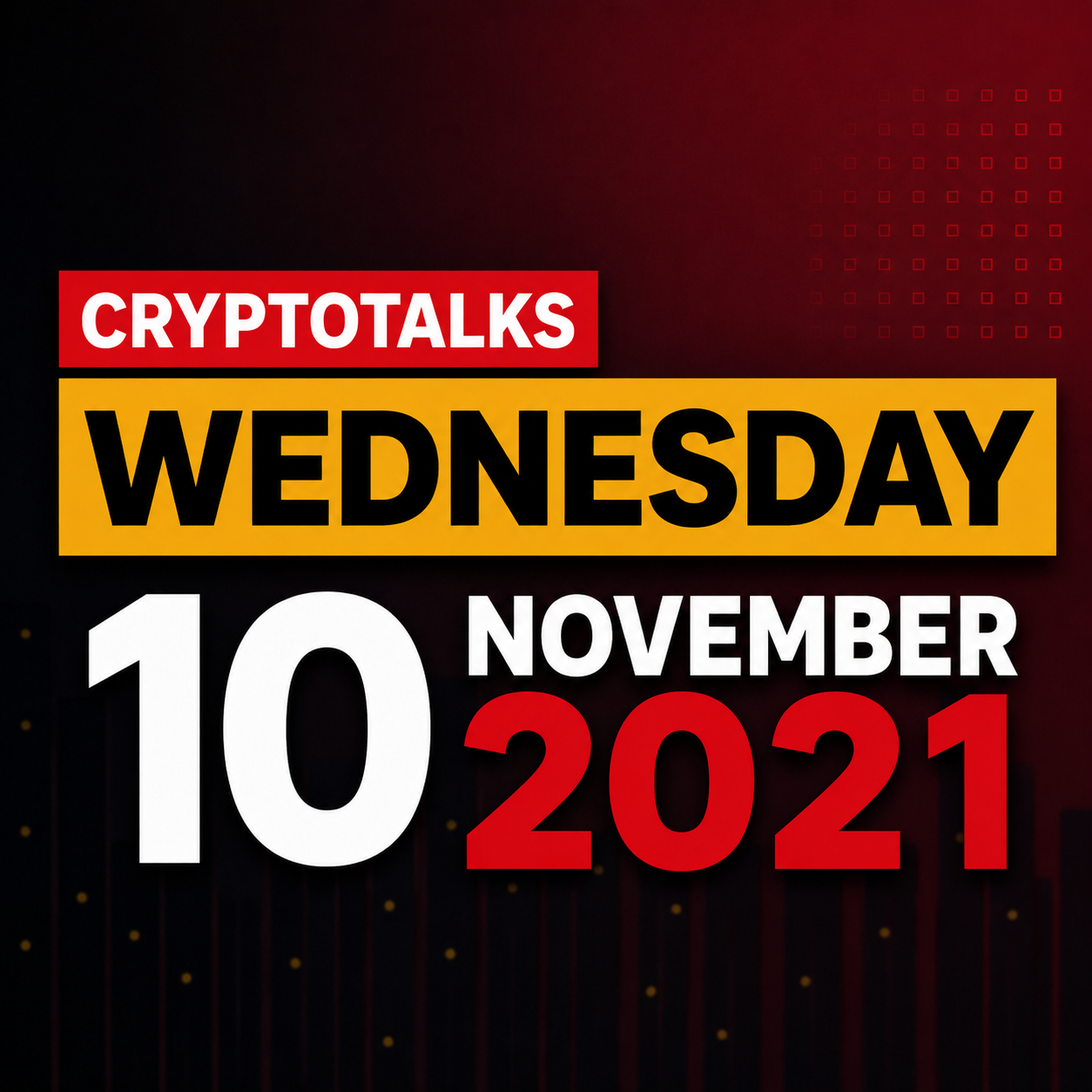 Cryptotalks Wednesday 10 November 2021