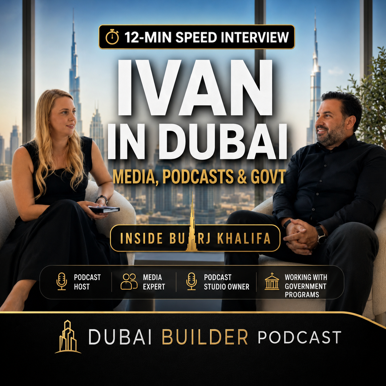 Ivan on Dubai's Podcast Boom, Building a Network & UAE Government